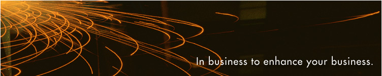 In business to enhance your business.